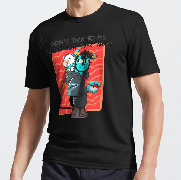 dont talk to me or my son ever again Active T-Shirt