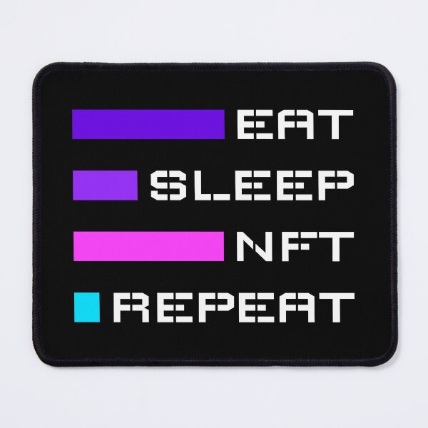 Item preview, Eat Sleep Nft Repeat designed and sold by AnnPrecious.