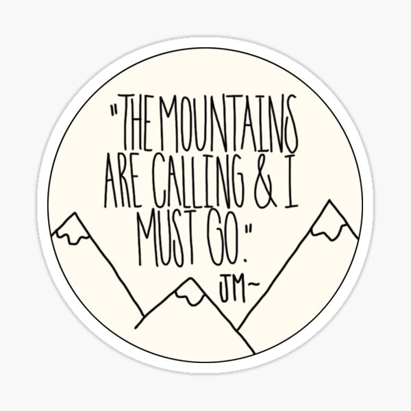 Miraki John Muir Quote Sticker, Quote Stickers, Green Earth Day