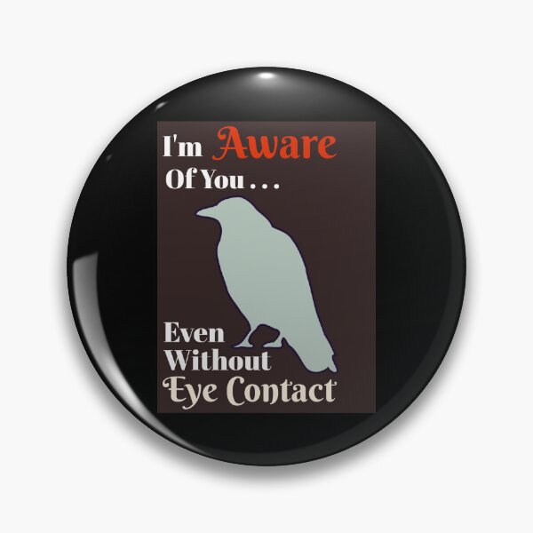 Item preview, Aware Without Eye Contact Message, Light Grey Raven on Black designed and sold by GladBlackLamb.