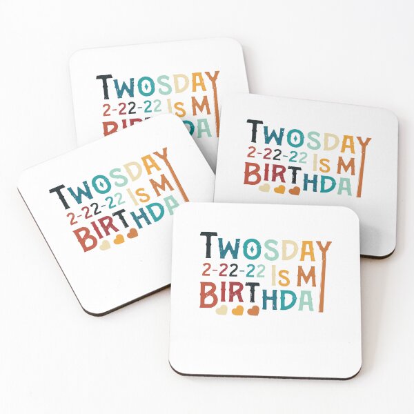 Item preview, Twosday Is My Birthday Short Colorful Distressed Happy Birthday Design 2-22-22  designed and sold by pedrored369.