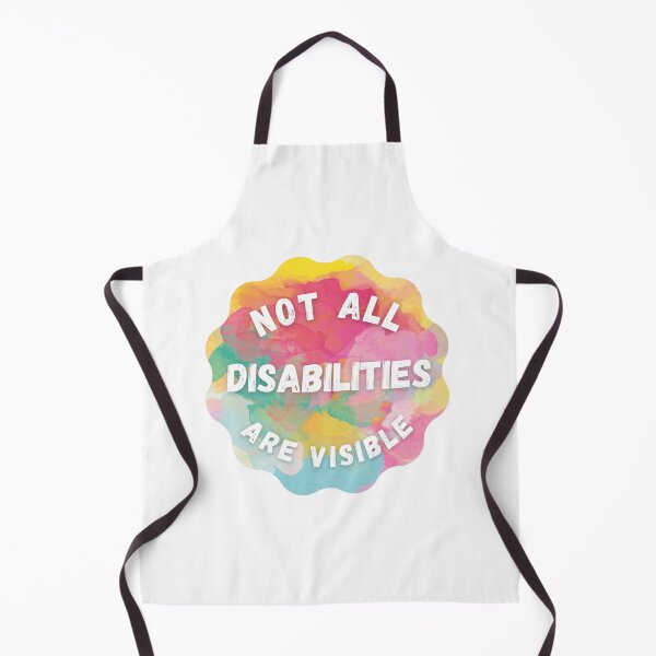 Item preview, Not All Disabilities Are Visible - Colorful Design designed and sold by med-artist.