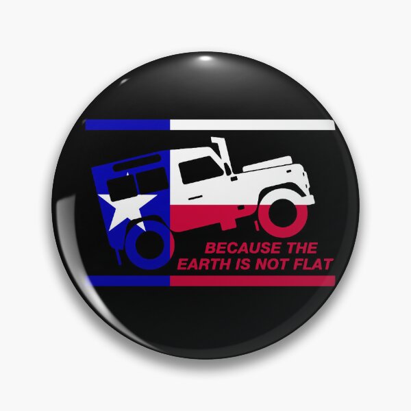 Item preview, Because the earth is not flat-Texas designed and sold by unicornsaholes.
