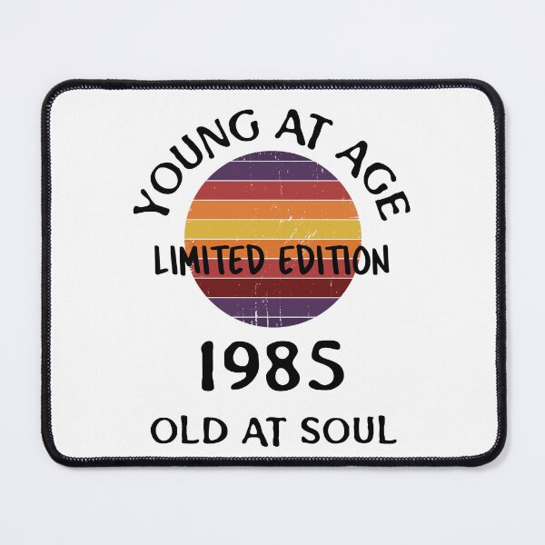 Item preview, Young at age old at soul 1985 limited edition-birthday designed and sold by Teo13.