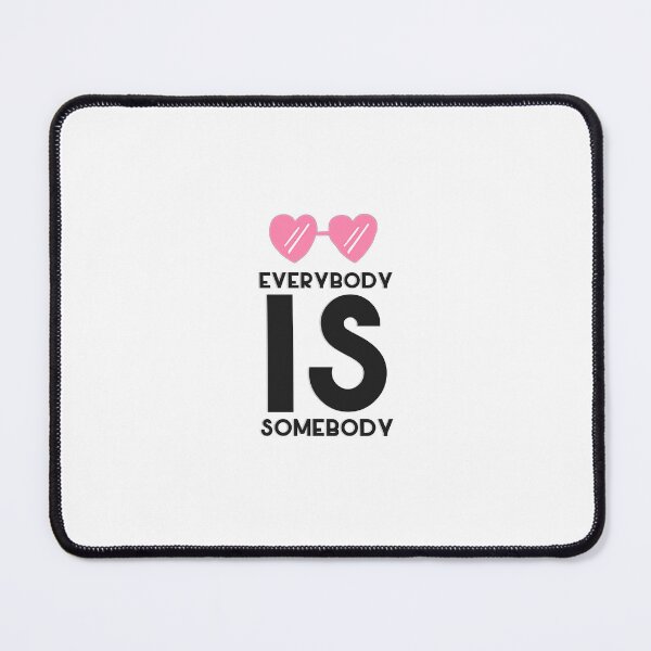 Item preview, Everybody is somebody so bring on the love , Possitive and happy, Take a deep breath, overcome stress and anxiety meditation quote designed and sold by PrimeScripts.