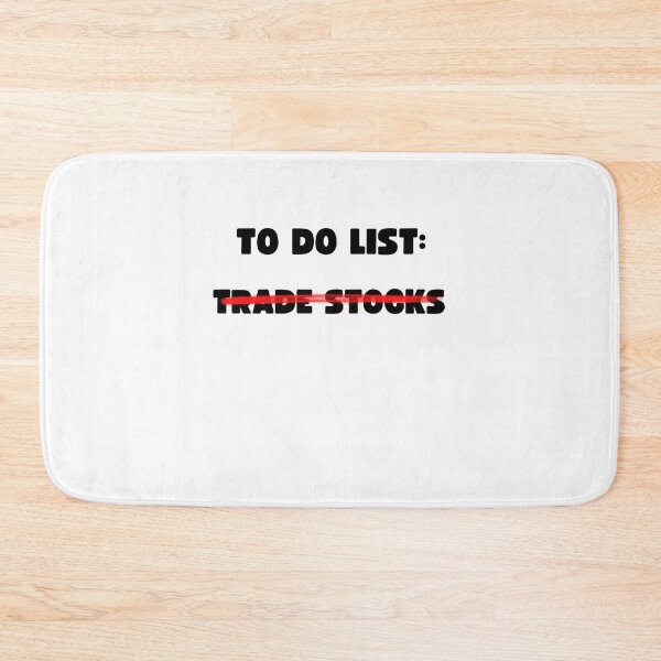 Item preview, TO DO LIST: TRADE STOCKS designed and sold by appareltolove.