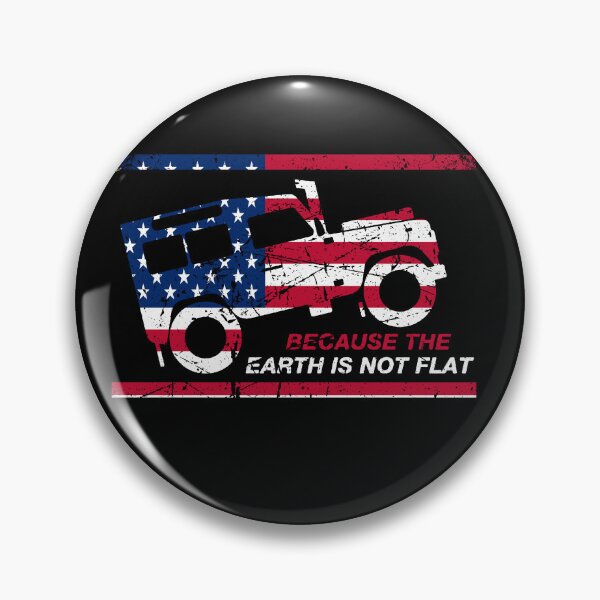 Item preview, Because the earth is not flat-USA America designed and sold by unicornsaholes.