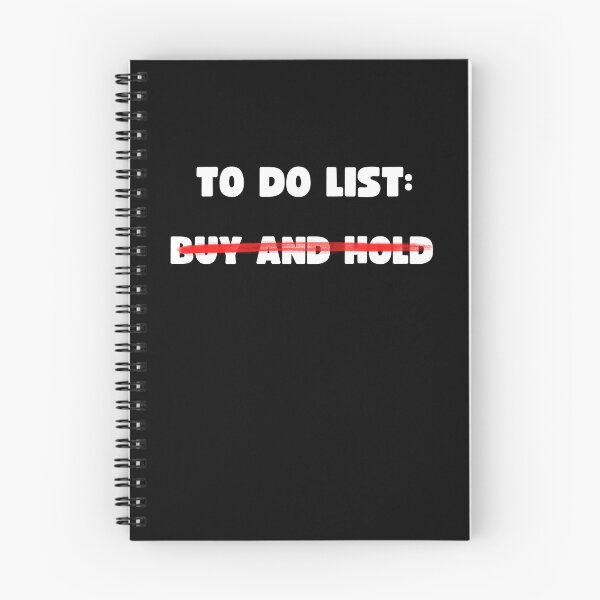 Item preview, TO DO LIST: BUY AND HOLD designed and sold by appareltolove.