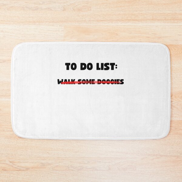 Item preview, TO DO LIST: WALK SOME DOGGIES designed and sold by appareltolove.