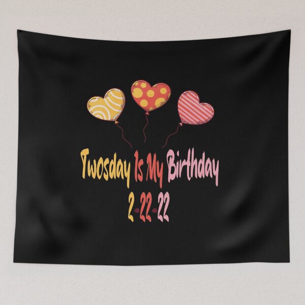 Item preview, Twosday Is My Birthday Short Perfect Happy Birthday Design 2-22-22  designed and sold by pedrored369.