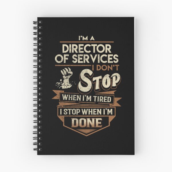 Item preview, Director Of Services T Shirt - I Stop When Done Job Gift Item Tee designed and sold by natalinedk.