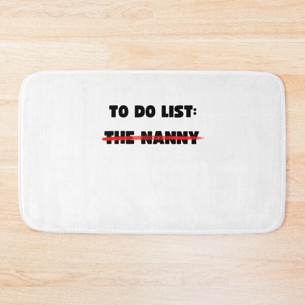Item preview, TO DO LIST: THE NANNY designed and sold by appareltolove.