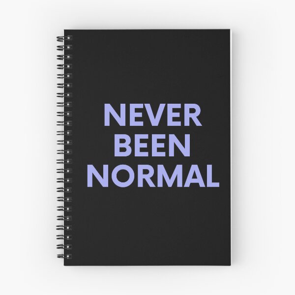 Item preview, Never Been Normal - Funny Quote for Abnormal People designed and sold by alchemytree.