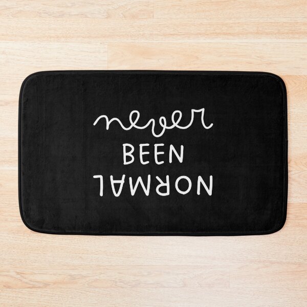 Item preview, Never Been Normal - Funny Quote for Abnormal People designed and sold by alchemytree.