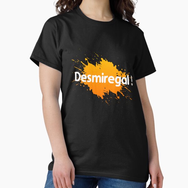 Vista previa del artículo con la obra «Desmiregal camisetas hombre y mujer», diseñado y vendido por ArtistMadness84.
