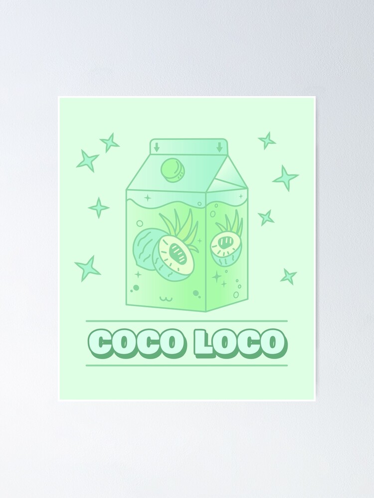 "Coco Loco" Poster for Sale by PrintsbyJ Redbubble