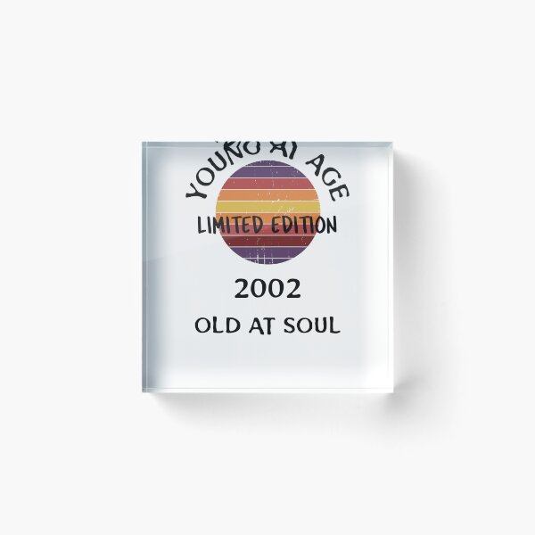 Item preview, Young at age old at soul 2002 limited edition-birthday designed and sold by Teo13.