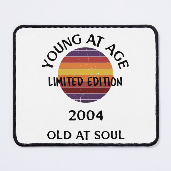 Item preview,  Young at age old at soul 2004 limited edition-birthday designed and sold by Teo13.