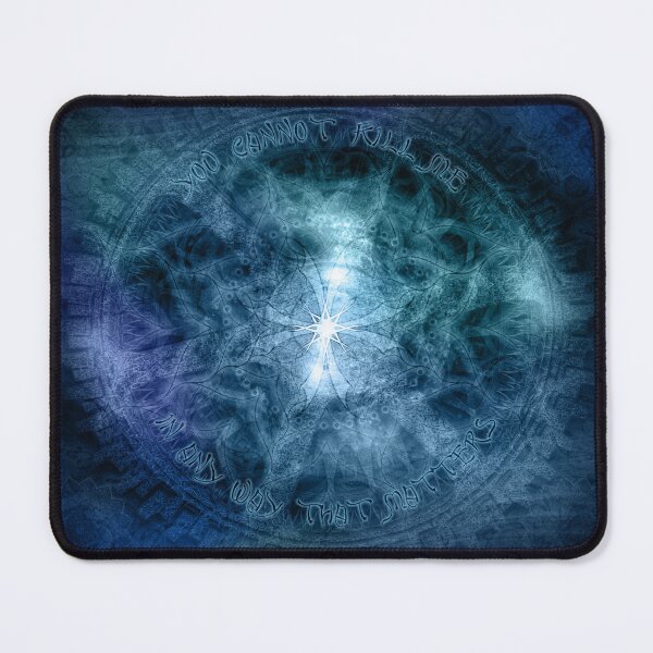 Item preview, You Cannot Kill Me In Any Way That Matters designed and sold by QGPennyworth.