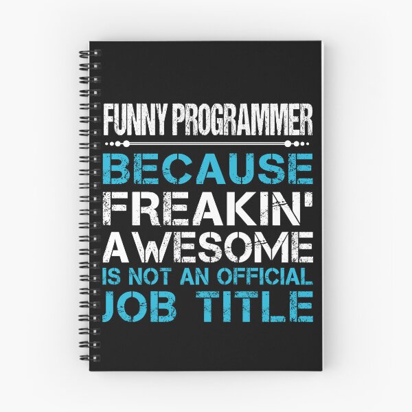 Item preview, Funny Programmer T Shirt - Freaking Awesome Job Gift Item Tee designed and sold by oetate4774.