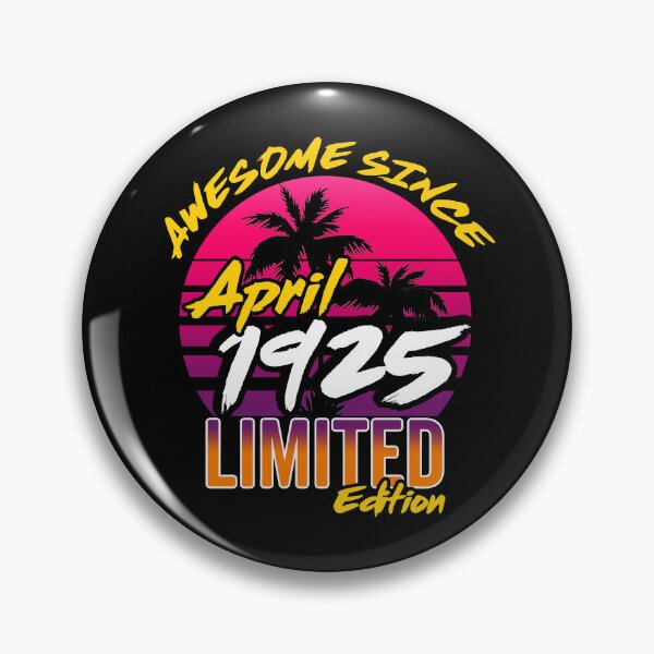 Item preview, Vintage 1925 98th Birthday Design: Awesome Since April 1925 designed and sold by AMINE  ★★★★★.