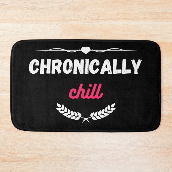 Item preview, Chronically Chill - Illness Awareness Design Color designed and sold by med-artist.