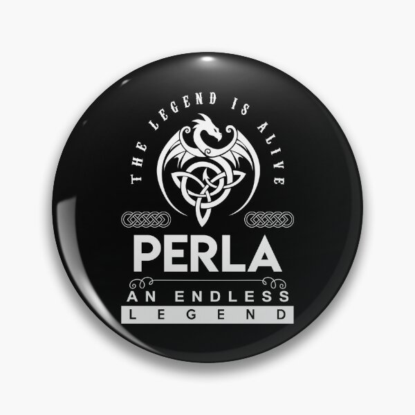 Item preview, Camiseta con el nombre de Perla - Perla The Legend Is Alive - Camiseta con un artículo de regalo de leyenda sin fin designed and sold by hautalachante.