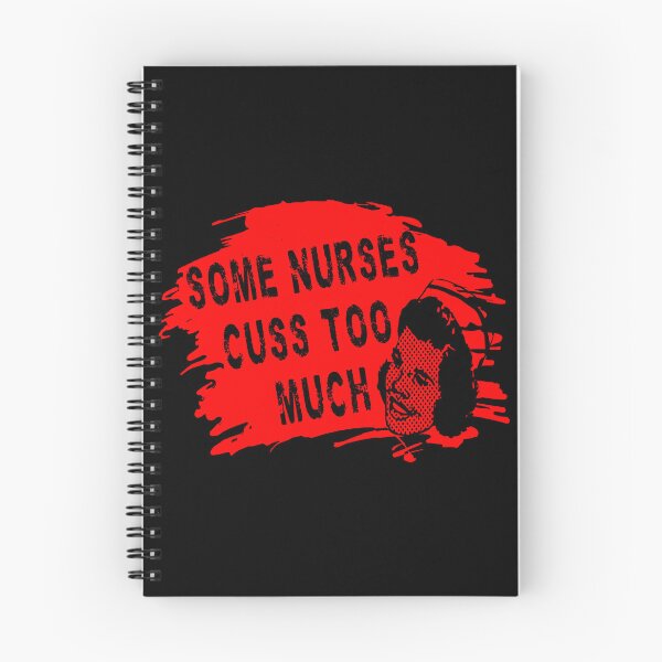 Item preview, Some Nurses Cuss Too Much designed and sold by printhappy4you.