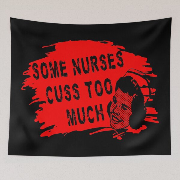 Item preview, Some Nurses Cuss Too Much designed and sold by printhappy4you.