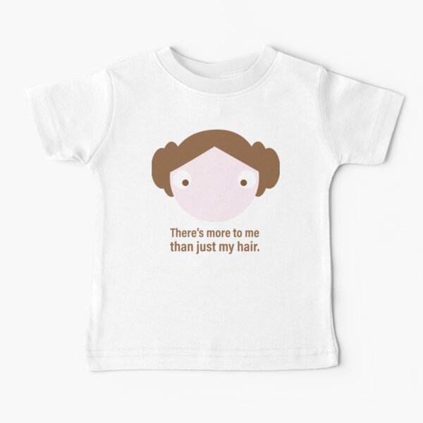 More Than Just My Hair Baby T-Shirt