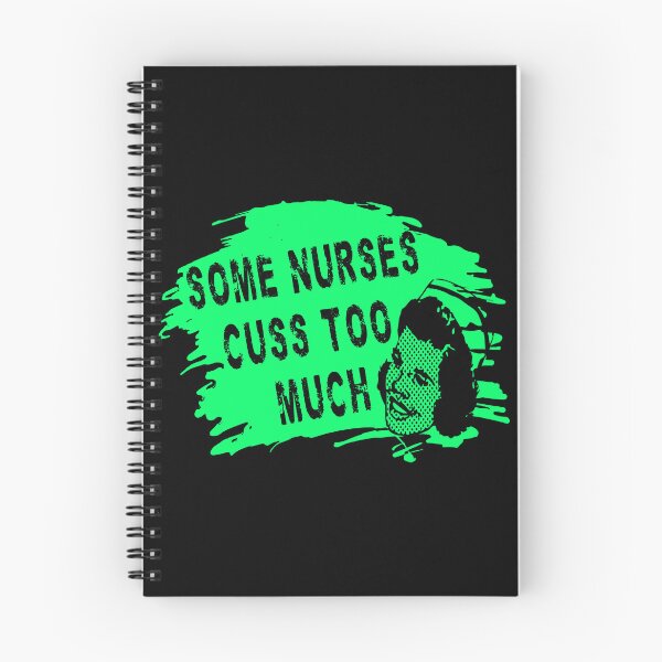 Item preview, Some Nurses Cuss Too Much designed and sold by printhappy4you.