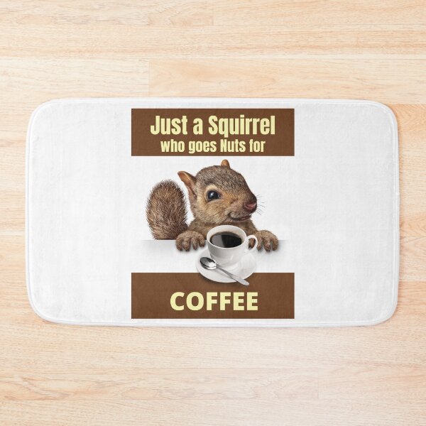 Item preview, Just a Squirrel Who Goes Nuts for COFFEE Design brown and yellow designed and sold by podguy.
