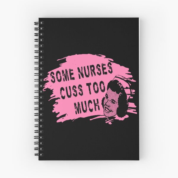 Item preview, Some Nurses Cuss Too Much designed and sold by printhappy4you.