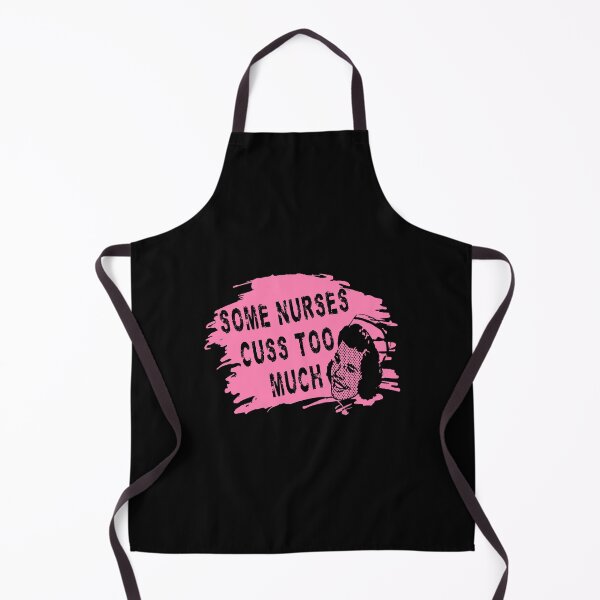 Item preview, Some Nurses Cuss Too Much designed and sold by printhappy4you.