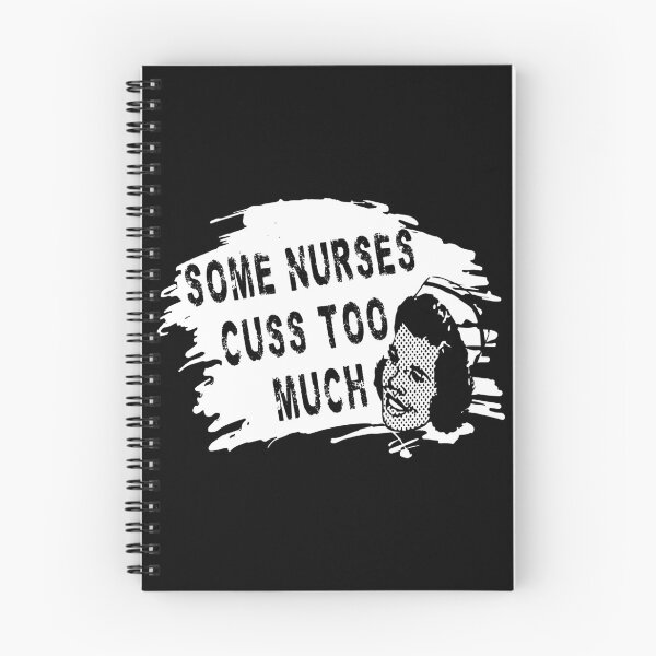 Item preview, Some Nurses Cuss Too Much designed and sold by printhappy4you.