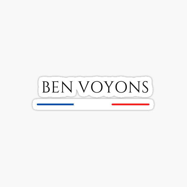Stickers Ben voyons Sticker