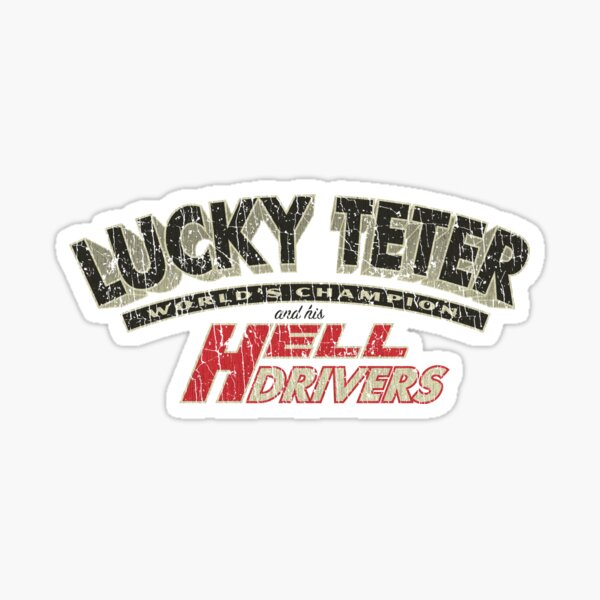 Item preview, Lucky Teter and His Hell Drivers 1936 designed and sold by AstroZombie6669.