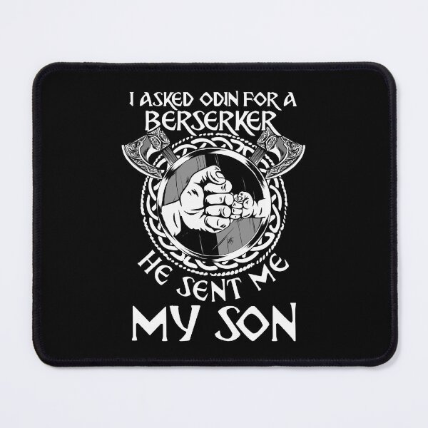 Item preview, Viking Dad I Asked Odin For A Berserker He Sent Me My Son designed and sold by MasterKlaw.