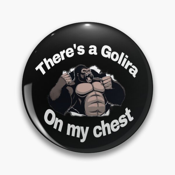 Item preview, Golira - There's a golira on my chest designed and sold by Henri Le Vatius.