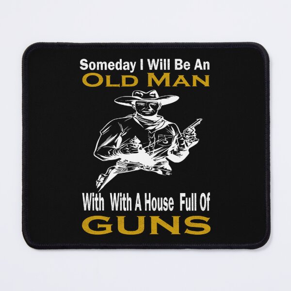 Item preview, Someday I Will Be An Old Man With A House Full Of Guns designed and sold by boyastore.