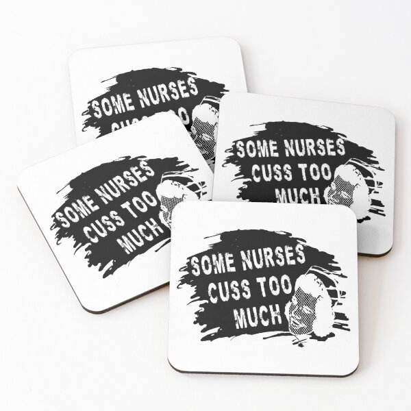Item preview, Some Nurses Cuss Too Much designed and sold by printhappy4you.