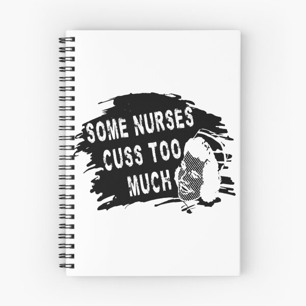 Item preview, Some Nurses Cuss Too Much designed and sold by printhappy4you.