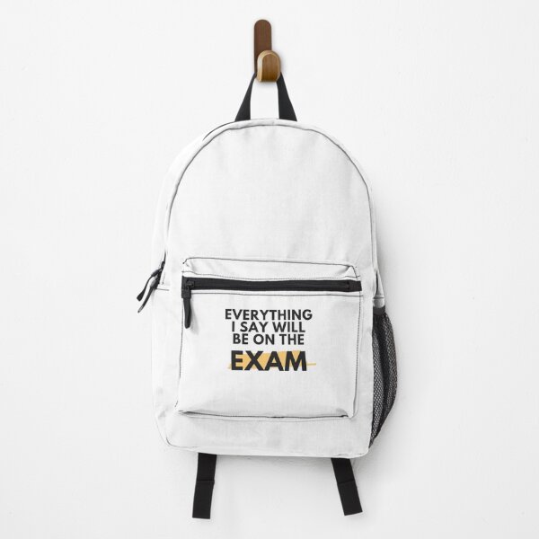Item preview, Everything I Say Will be On The Exam designed and sold by wearebnw.