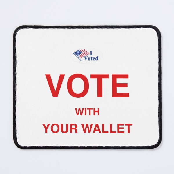Item preview, Vote with your wallet designed and sold by DesignsByFranck.
