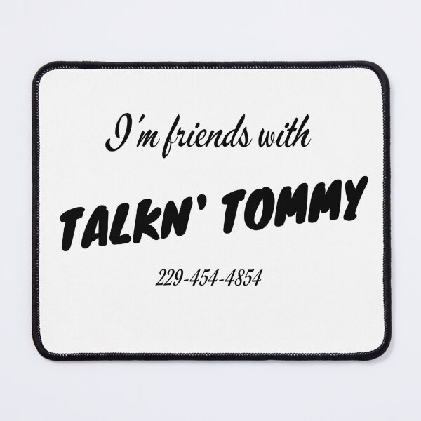 Item preview, Talkn' Tommy designed and sold by TalknTommy.
