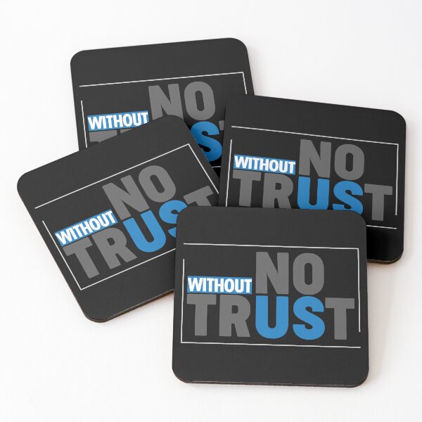 Item preview, Trust and Us - Relationship Quotes designed and sold by BcreativeTT.