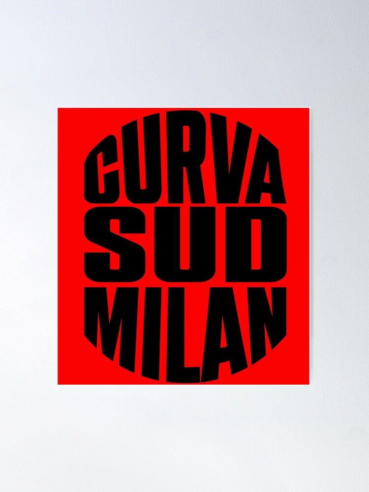 curva sud milano Poster by lounesartdessin