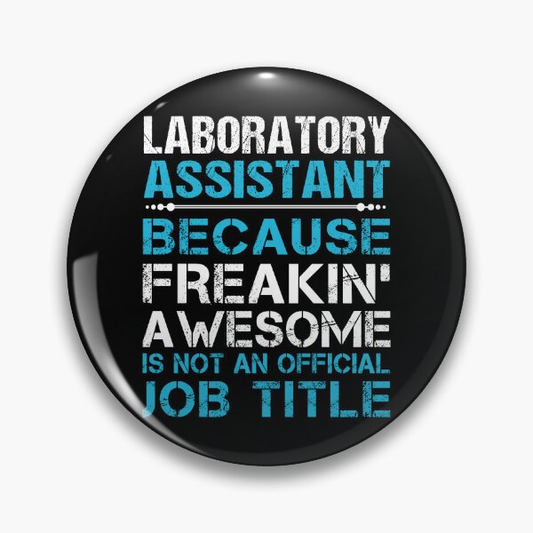 Item preview, Laboratory Assistant T Shirt - Freaking Awesome Job Gift Item Tee designed and sold by oetate4774.