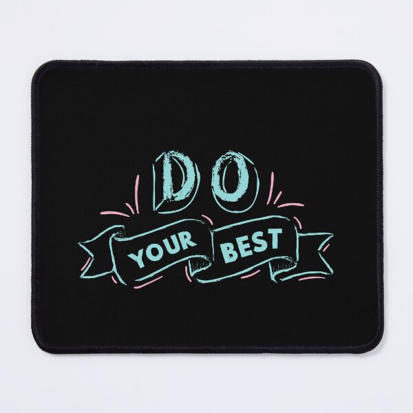 Item preview, Do your best- find the thing for the new you designed and sold by Fortified.