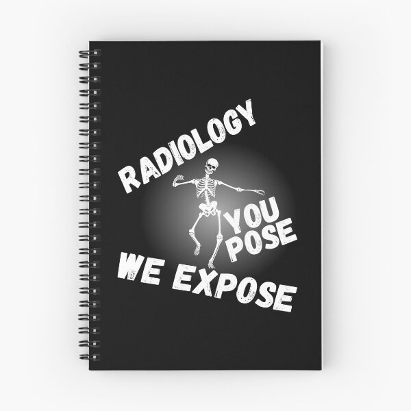 Item preview, Radiology You Pose We Expose designed and sold by printhappy4you.